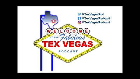 The Fabulous TexVegas Podcast Ep. 10 - December 2020 Campfire Part 1