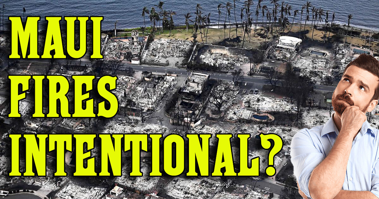 The Massacre In Maui: More Nefarious Than You Think (Educational Documentary)