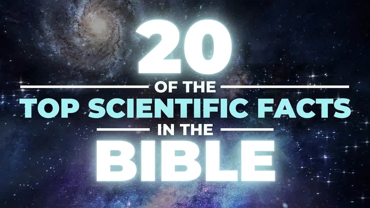 Bible Knows Best - 20 Science Facts In The Bible