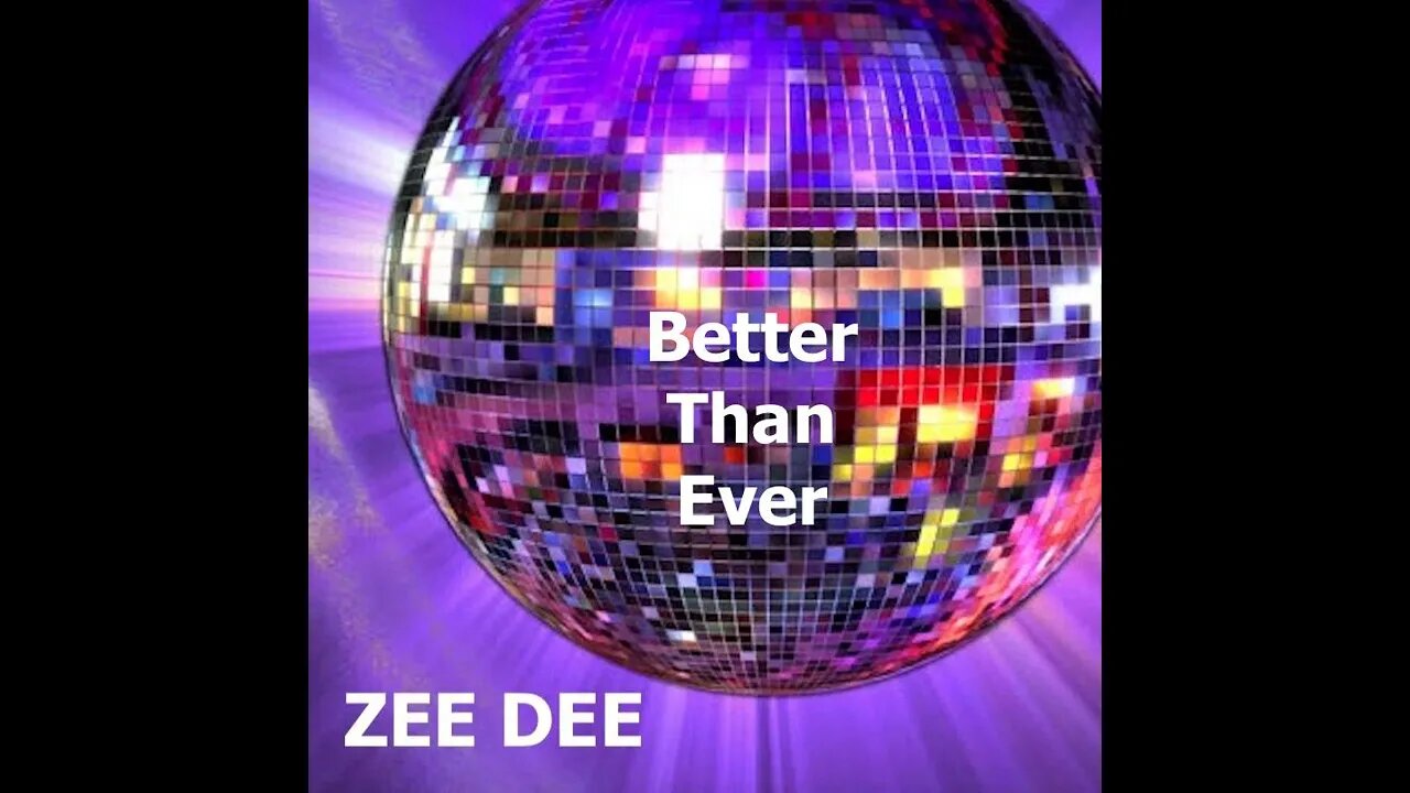 Better Than Ever (Disco Funk Song)