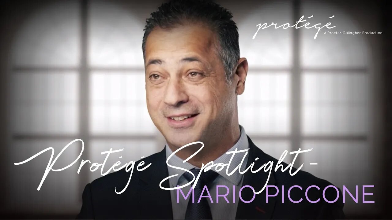 Protégé Spotlight | Mario Piccone | Proctor Gallagher Institute