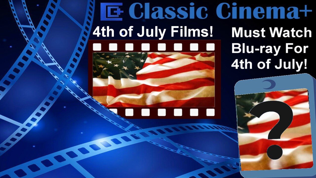 Must Watch movies for the 4th of July!