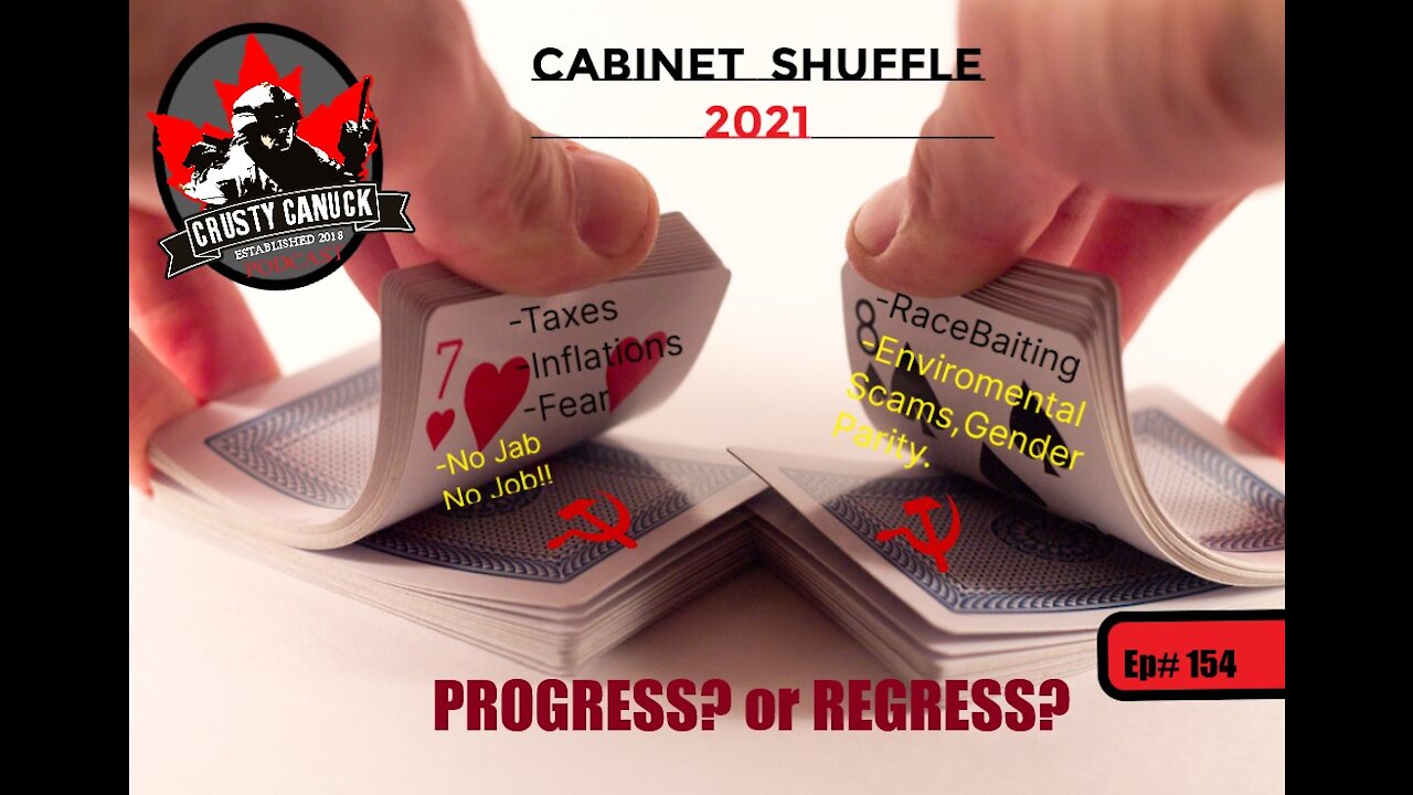 Ep# 154 ”Cabinet Shuffle 2021”