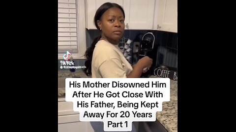 Mother Threatened to Disown Son for Wanting to See His Father!