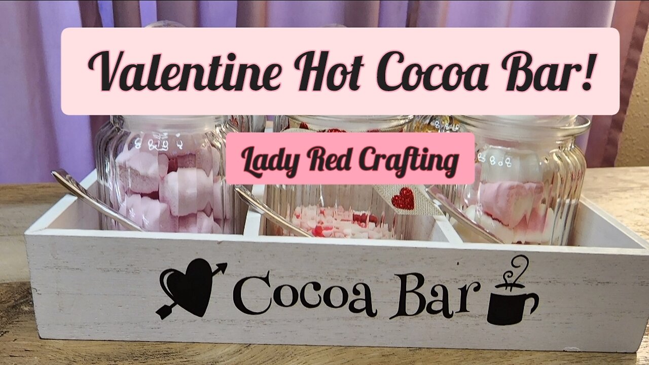 Valentine Cocoa Bar