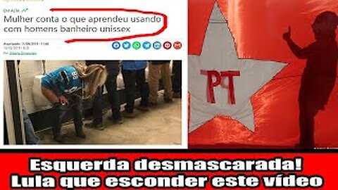 Esquerda desmascarada! Lula que esconder este vídeo