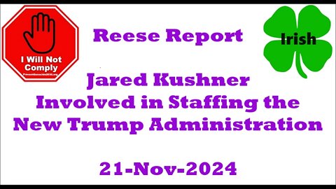 Jared Kushner Involved in Staffing the New Trump Administration 21-Nov-2024