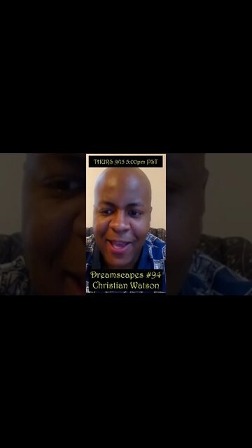 Dreamscapes #94 with Christian Watson ~ Live Premier THURSDAY 9/15/22 at 5:00pm PST! ~ #shorts