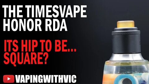 TimesVape Honor RDA - Square deck?