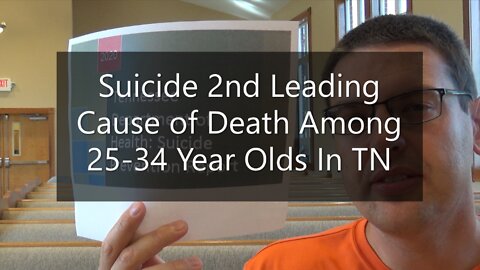 Suicide 2nd Leading Cause of Death Among 25-34 Year olds In TN