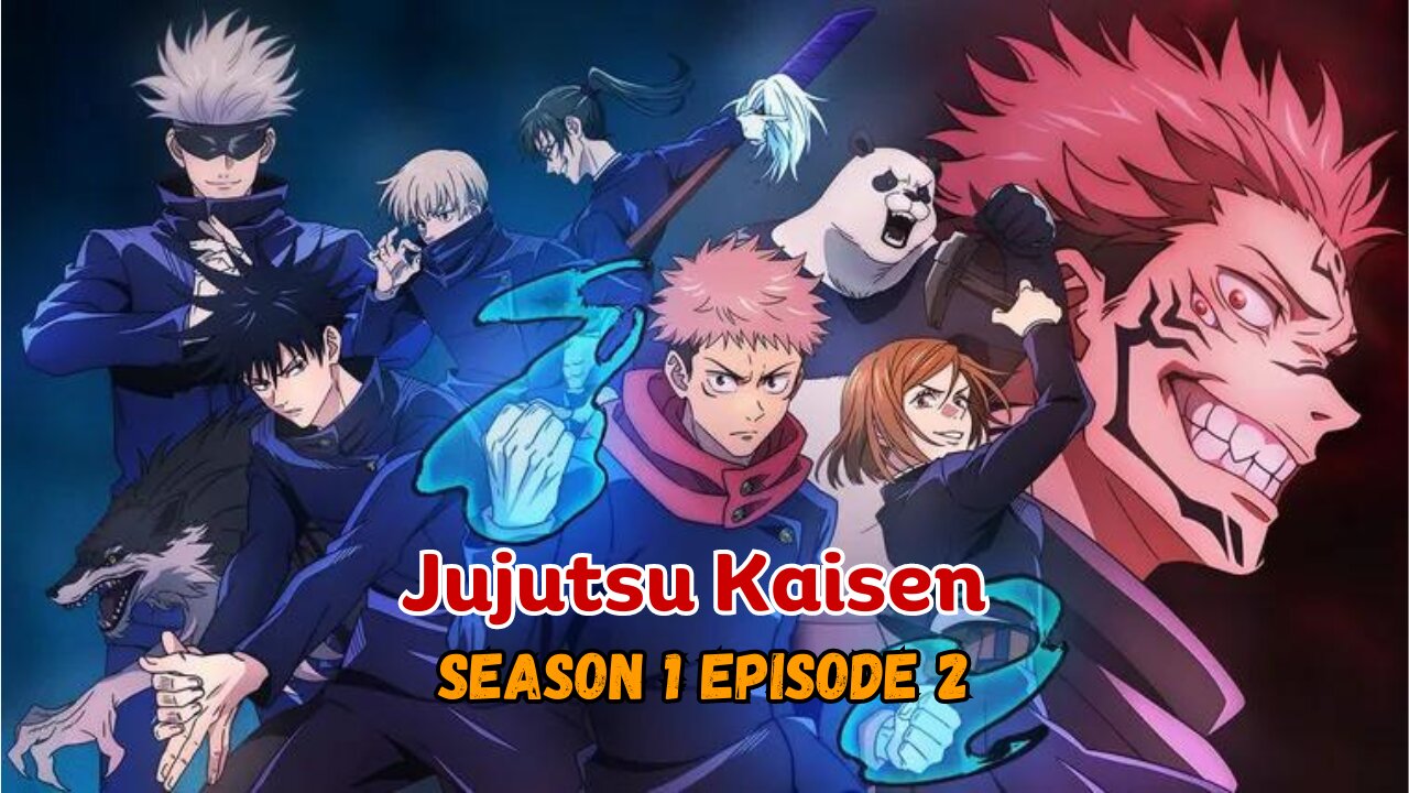 Jujutsu Kaisen Season 1 in Hindi Episode 2 | The Curse Within | Hindi Anime