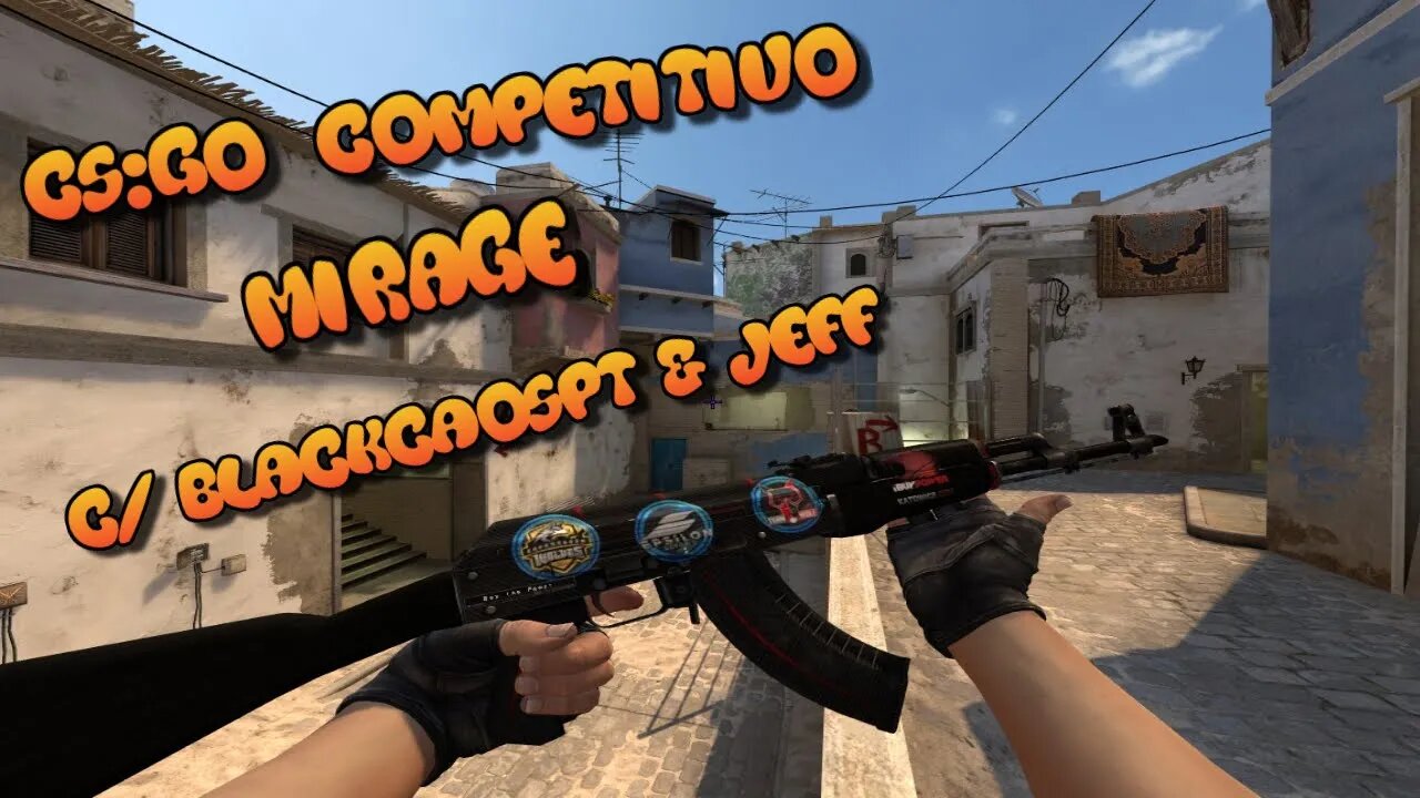 CS:GO - Competitivo no Mirage (C/BlackCaosPT & Jeff)