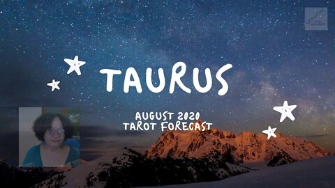 ♉ TAURUS ♉ : Open Your Heart * August 2020