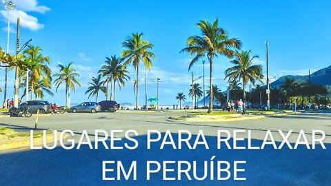 TOP 3 PRAIAS PARA RELAXAR NO CENTRO PERUIBE SP