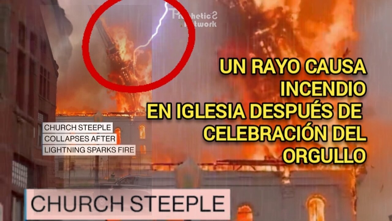 Iglesia se incendia después de celebrar el orgullo gay