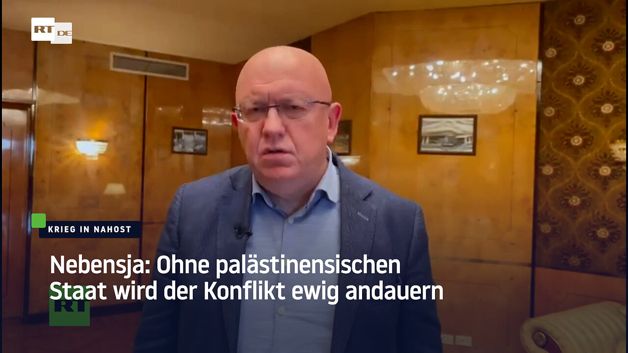 Nebensja: Ohne palästinensischen Staat wird der Konflikt ewig andauern