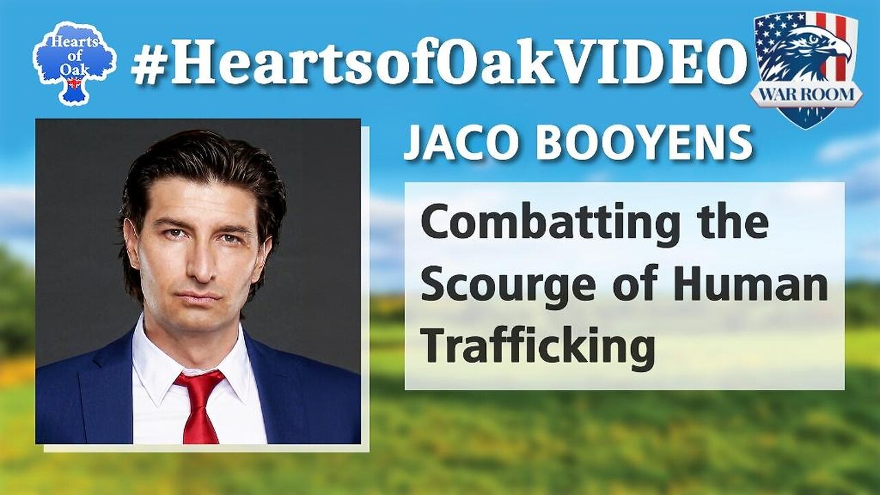 Hearts of Oak: Jaco Booyens - Combating the Scourge of Human Trafficking