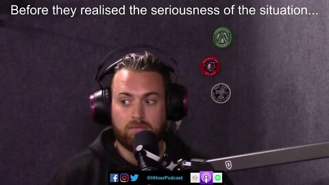 Before they realised the seriousness of the situation