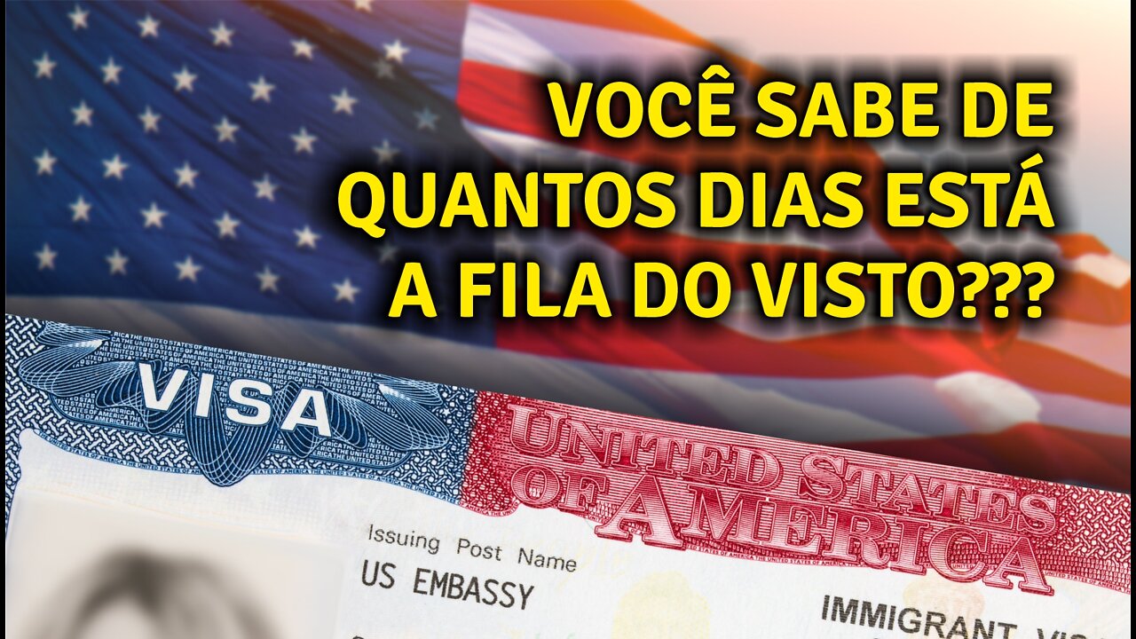 Fila do visto EUA - VIDEO BOOKING #63