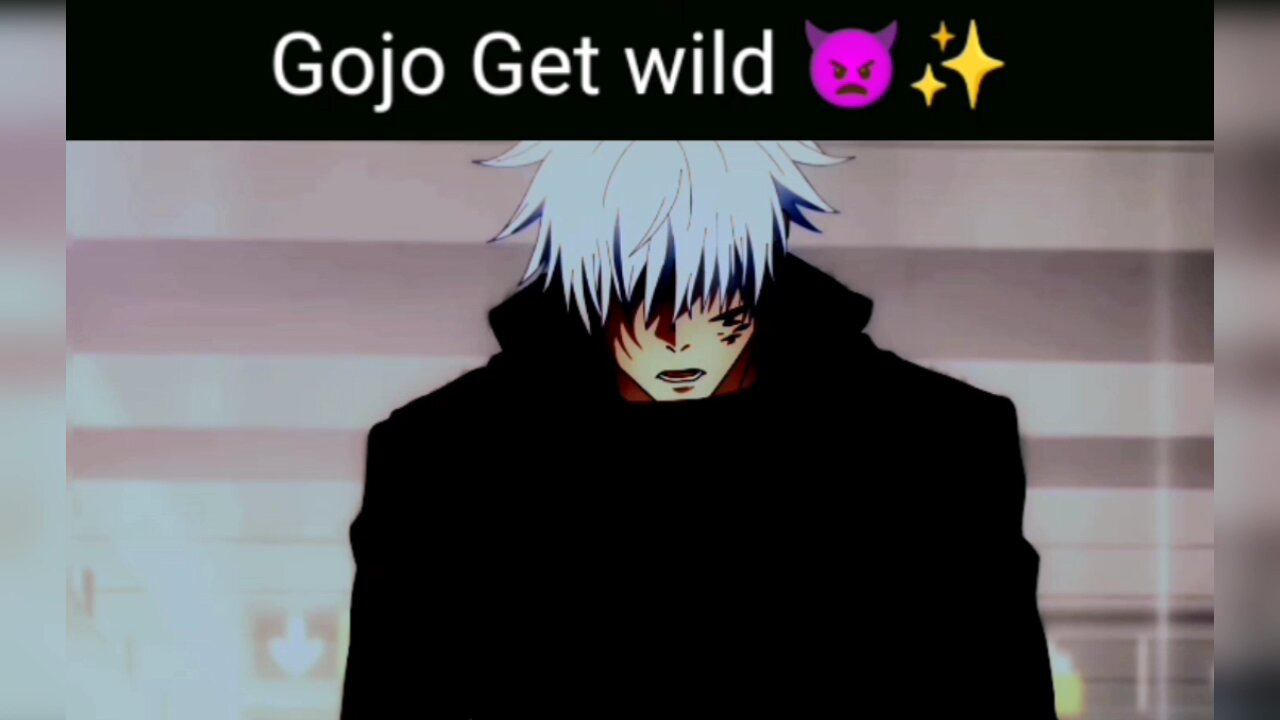 Gojo Get Wild edit 👿😠