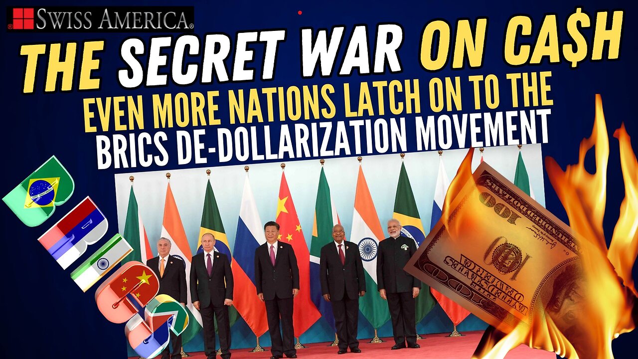 Even More Nations Latch On to the BRICS De-Dollarization Movement