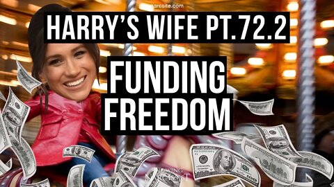 Harry´s Wife Part 72.2 Funding Freedom