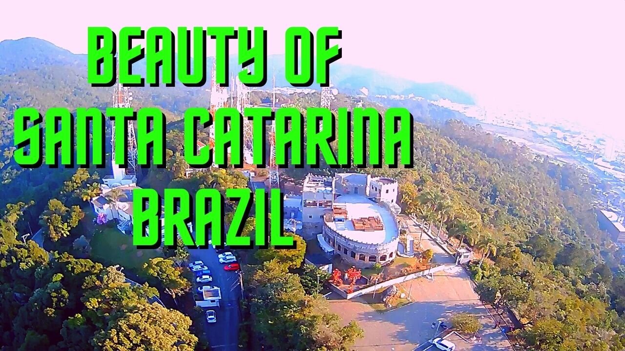BEAUTY OF SANTA CATERINA BRAZIL