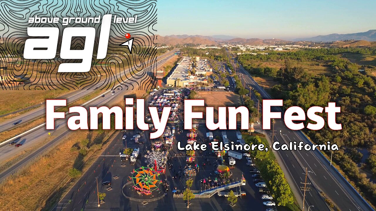 Family Fun Fest Lake Elsinore, CA | AGL: Above Ground Level Drone Views