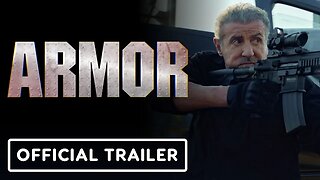 Armor - Official Trailer