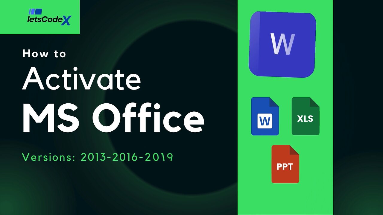 How to activate MS office 2013, 2016, 2019