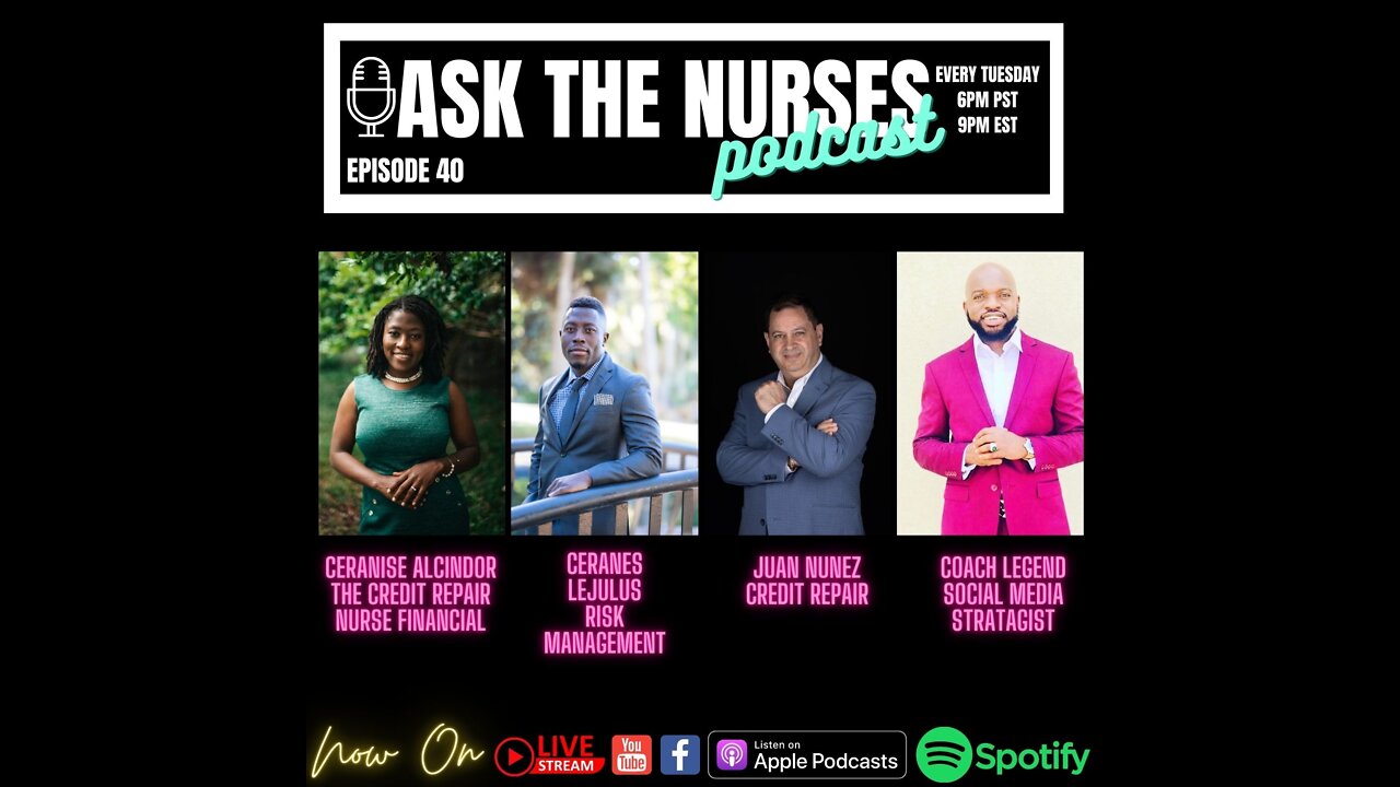 Ask The Nurses Podcast Special Episode 40