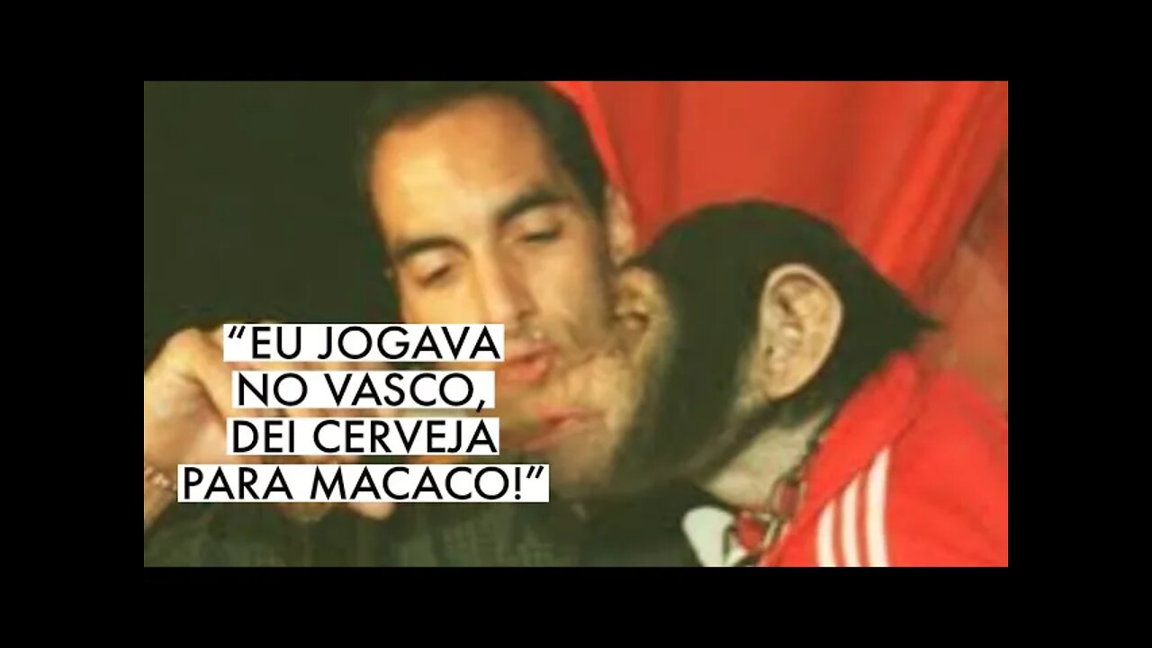 EDMUNDO DEU CERVEJA PARA O MACACO 🐵 FALOU DO VASCO