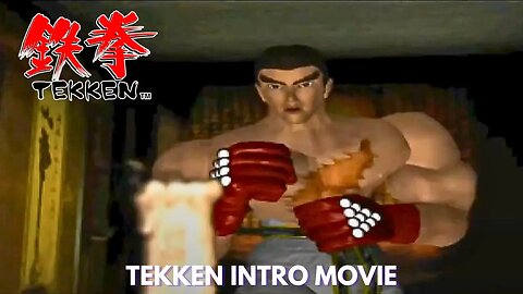 Tekken Intro Movie