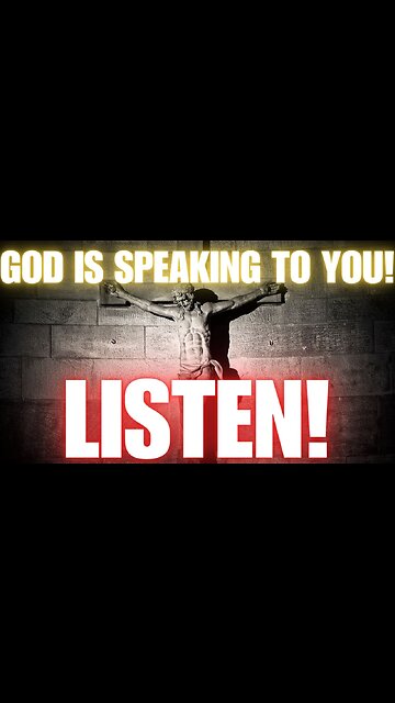God Is Talking To You: Listen!
