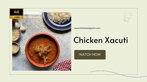 Goan Chicken Xacuti | Chicken Shagoti | Chicken Xacuti with freshly made Xacuti masala