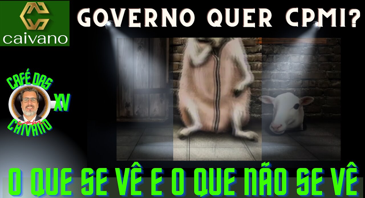 GOVERNO QUER CPMI