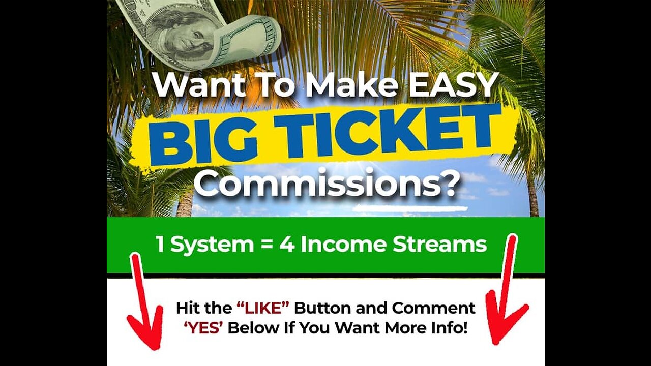 Want To Make Easy Big Ticket Commissions 1 system 4 income streams 100% Automated System 2023