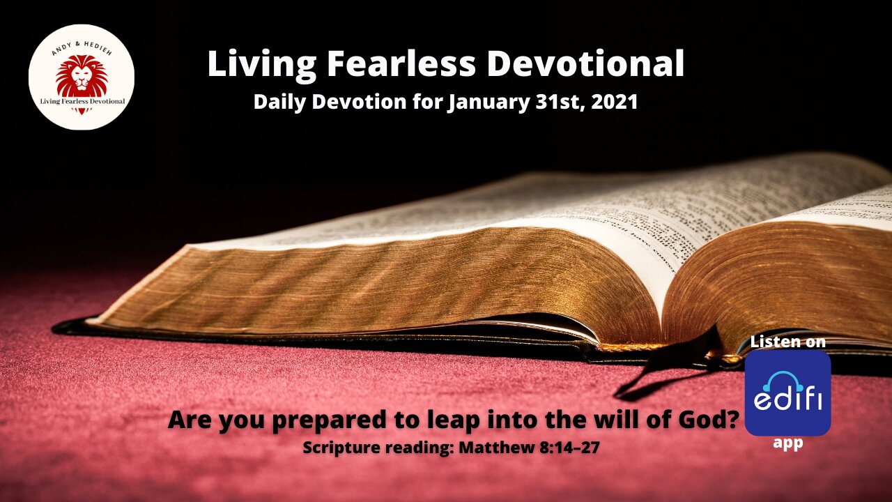 Are you prepared to leap into the will of God?