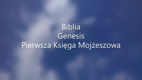 Genesis- Pierwsza Księga Mojżeszowa -3 audiobook