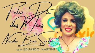 🌹DIA DAS MÃES [NEIDE BOA SORTE]