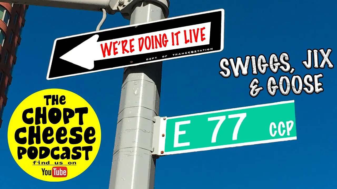 Chopt Cheese Podcast E77: We're Doing It Live!