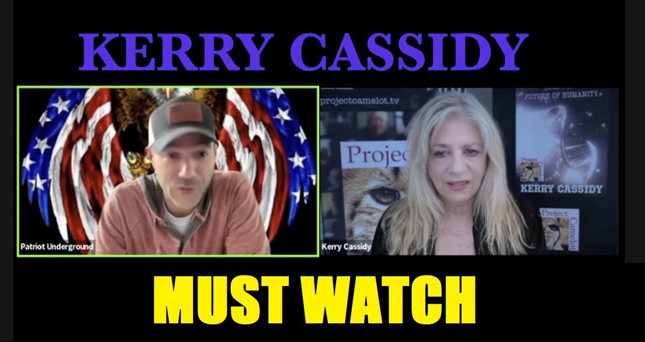 KERRY CASSIDY INTERVIEWED BY PATRIOT UNDERGROUND: WHO IS IN CONTROL OF WHAT?