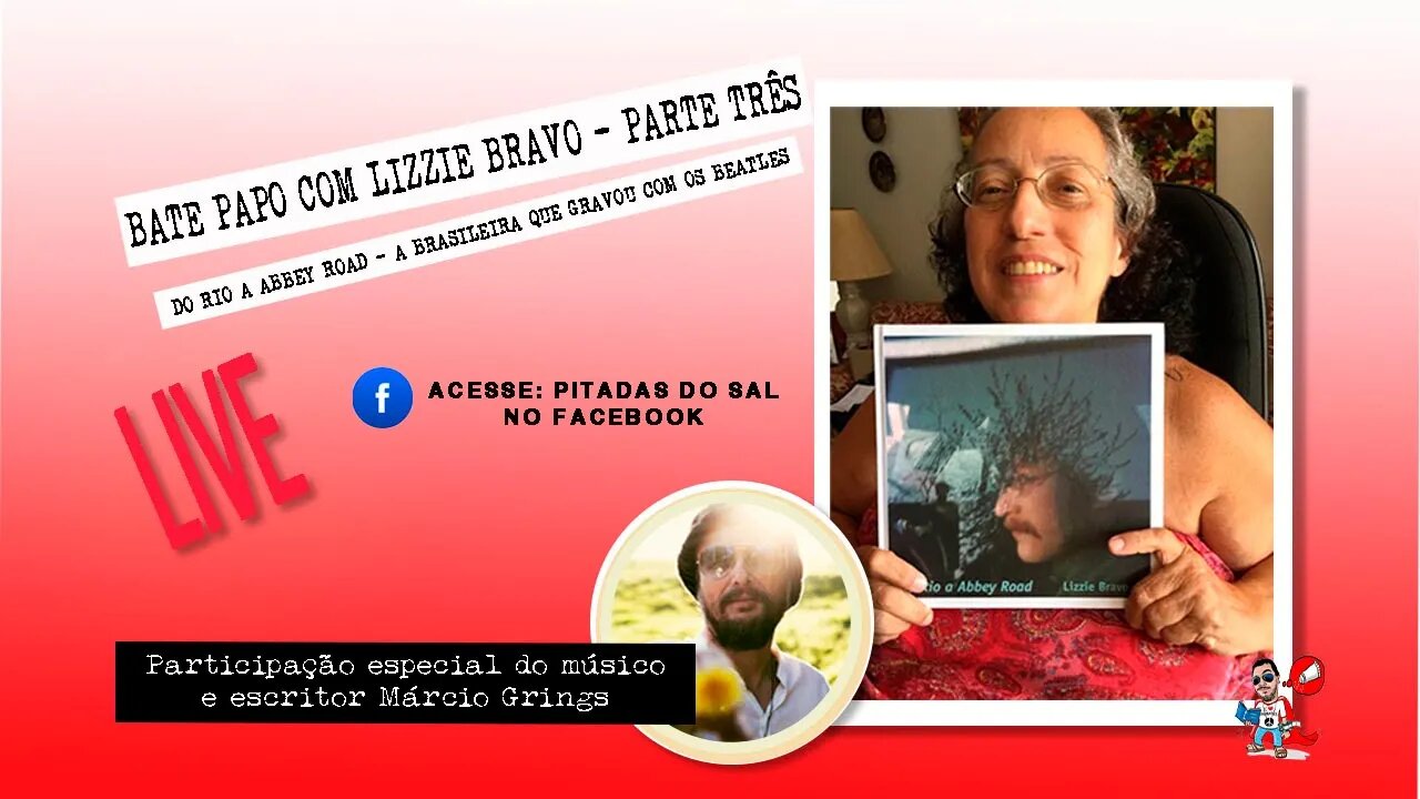 O Show que Hendrix tocou Sgt. Peppers e o cheiro dos Beatles, com Lizzie Bravo (feat. Marcio Grings)