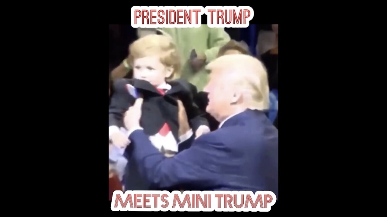 The Time President Trump Met Mini Trump At A Trump Rally
