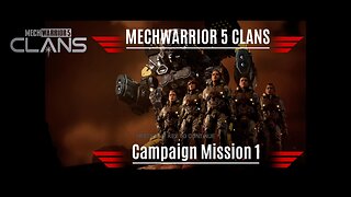 MechWarrior 5: Clans Play through mission 1: Sibko Brats