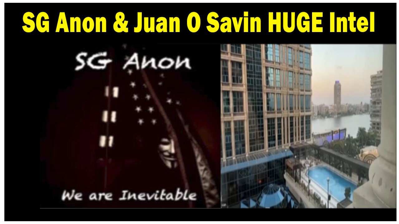 SG Anon & Juan O Savin HUGE Intel: "This Is Unfathonable Evil"