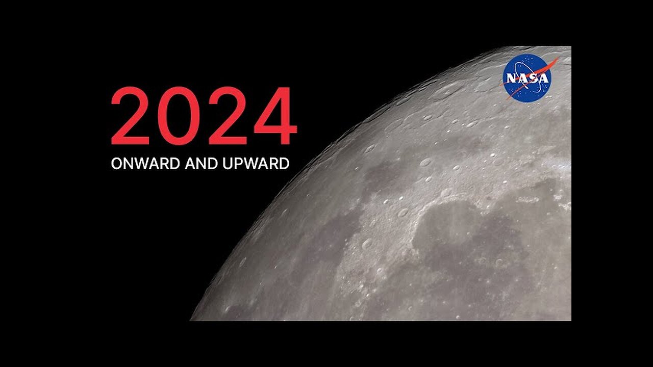 NASA 2024: ( Onward and Upward )