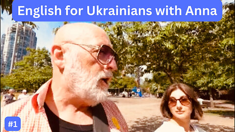 English for Ukrainians with Anna Asadova #1