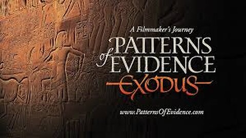 Patterns of Evidence: Exodus (Full Documentary)