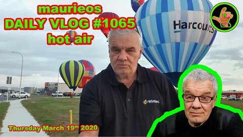 maurieos DAILY VLOG #1065 hot air